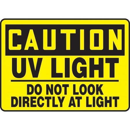 OSHA CAUTION SAFETY SIGN UV LIGHT  MRAD609VA